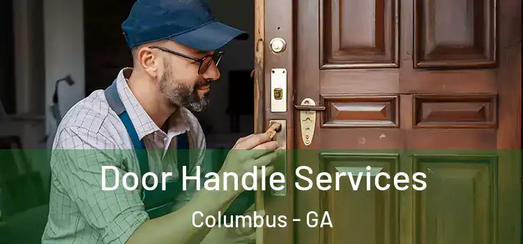 Door Handle Services Columbus - GA