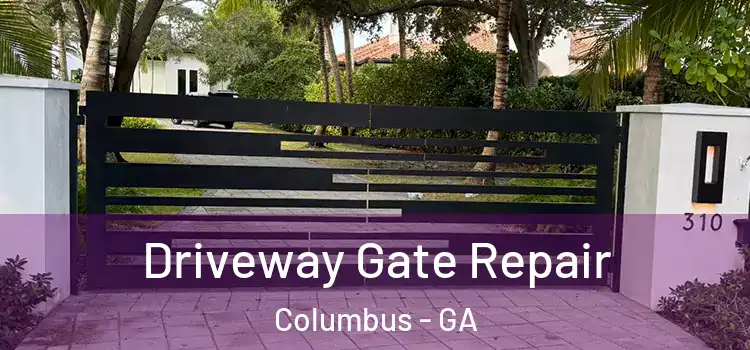 Driveway Gate Repair Columbus - GA
