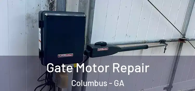 Gate Motor Repair Columbus - GA