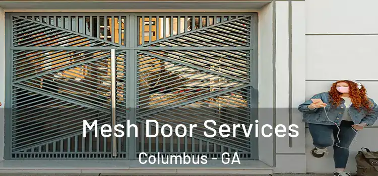 Mesh Door Services Columbus - GA